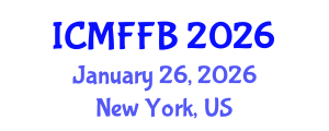 International Conference on Mycology, Fungi and Fungal Biology (ICMFFB) January 26, 2026 - New York, United States International Conference on Mycology, Fungi and Fungal Biology (ICMFFB) January 26, 2026 - New York, United States