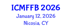 International Conference on Mycology, Fungi and Fungal Biology (ICMFFB) January 12, 2026 - Nicosia, Cyprus International Conference on Mycology, Fungi and Fungal Biology (ICMFFB) January 12, 2026 - Nicosia, Cyprus