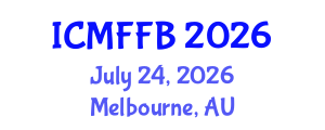 International Conference on Mycology, Fungi and Fungal Biology (ICMFFB) July 24, 2026 - Melbourne, Australia International Conference on Mycology, Fungi and Fungal Biology (ICMFFB) July 24, 2026 - Melbourne, Australia