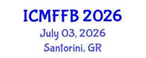 International Conference on Mycology, Fungi and Fungal Biology (ICMFFB) July 03, 2026 - Santorini, Greece International Conference on Mycology, Fungi and Fungal Biology (ICMFFB) July 03, 2026 - Santorini, Greece