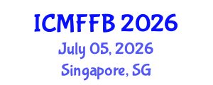 International Conference on Mycology, Fungi and Fungal Biology (ICMFFB) July 05, 2026 - Singapore, Singapore International Conference on Mycology, Fungi and Fungal Biology (ICMFFB) July 05, 2026 - Singapore, Singapore