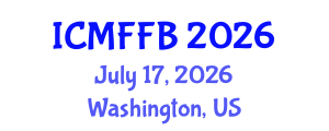 International Conference on Mycology, Fungi and Fungal Biology (ICMFFB) July 17, 2026 - Washington, United States International Conference on Mycology, Fungi and Fungal Biology (ICMFFB) July 17, 2026 - Washington, United States