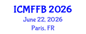 International Conference on Mycology, Fungi and Fungal Biology (ICMFFB) June 22, 2026 - Paris, France International Conference on Mycology, Fungi and Fungal Biology (ICMFFB) June 22, 2026 - Paris, France