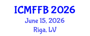 International Conference on Mycology, Fungi and Fungal Biology (ICMFFB) June 15, 2026 - Riga, Latvia