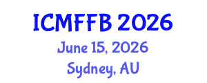 International Conference on Mycology, Fungi and Fungal Biology (ICMFFB) June 15, 2026 - Sydney, Australia International Conference on Mycology, Fungi and Fungal Biology (ICMFFB) June 15, 2026 - Sydney, Australia