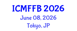 International Conference on Mycology, Fungi and Fungal Biology (ICMFFB) June 08, 2026 - Tokyo, Japan International Conference on Mycology, Fungi and Fungal Biology (ICMFFB) June 08, 2026 - Tokyo, Japan