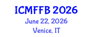 International Conference on Mycology, Fungi and Fungal Biology (ICMFFB) June 22, 2026 - Venice, Italy