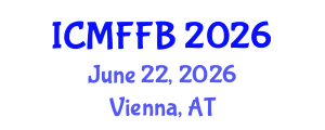 International Conference on Mycology, Fungi and Fungal Biology (ICMFFB) June 22, 2026 - Vienna, Austria