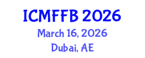International Conference on Mycology, Fungi and Fungal Biology (ICMFFB) March 16, 2026 - Dubai, United Arab Emirates International Conference on Mycology, Fungi and Fungal Biology (ICMFFB) March 16, 2026 - Dubai, United Arab Emirates