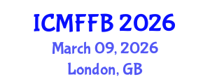 International Conference on Mycology, Fungi and Fungal Biology (ICMFFB) March 09, 2026 - London, United Kingdom