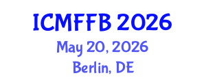 International Conference on Mycology, Fungi and Fungal Biology (ICMFFB) May 20, 2026 - Berlin, Germany