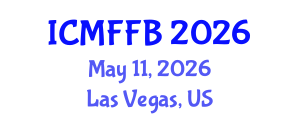 International Conference on Mycology, Fungi and Fungal Biology (ICMFFB) May 11, 2026 - Las Vegas, United States International Conference on Mycology, Fungi and Fungal Biology (ICMFFB) May 11, 2026 - Las Vegas, United States