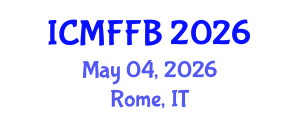 International Conference on Mycology, Fungi and Fungal Biology (ICMFFB) May 04, 2026 - Rome, Italy International Conference on Mycology, Fungi and Fungal Biology (ICMFFB) May 04, 2026 - Rome, Italy
