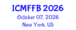 International Conference on Mycology, Fungi and Fungal Biology (ICMFFB) October 07, 2026 - New York, United States International Conference on Mycology, Fungi and Fungal Biology (ICMFFB) October 07, 2026 - New York, United States