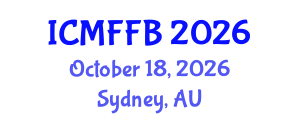 International Conference on Mycology, Fungi and Fungal Biology (ICMFFB) October 18, 2026 - Sydney, Australia International Conference on Mycology, Fungi and Fungal Biology (ICMFFB) October 18, 2026 - Sydney, Australia
