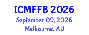 International Conference on Mycology, Fungi and Fungal Biology (ICMFFB) September 09, 2026 - Melbourne, Australia International Conference on Mycology, Fungi and Fungal Biology (ICMFFB) September 09, 2026 - Melbourne, Australia