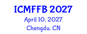 International Conference on Mycology, Fungi and Fungal Biology (ICMFFB) April 10, 2027 - Chengdu, China