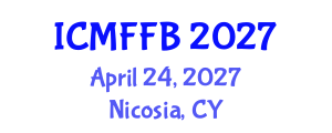 International Conference on Mycology, Fungi and Fungal Biology (ICMFFB) April 24, 2027 - Nicosia, Cyprus
