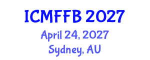 International Conference on Mycology, Fungi and Fungal Biology (ICMFFB) April 24, 2027 - Sydney, Australia International Conference on Mycology, Fungi and Fungal Biology (ICMFFB) April 24, 2027 - Sydney, Australia