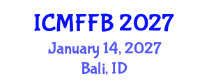 International Conference on Mycology, Fungi and Fungal Biology (ICMFFB) January 14, 2027 - Bali, Indonesia International Conference on Mycology, Fungi and Fungal Biology (ICMFFB) January 14, 2027 - Bali, Indonesia