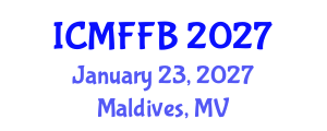 International Conference on Mycology, Fungi and Fungal Biology (ICMFFB) January 23, 2027 - Maldives, Maldives International Conference on Mycology, Fungi and Fungal Biology (ICMFFB) January 23, 2027 - Maldives, Maldives