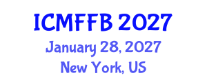 International Conference on Mycology, Fungi and Fungal Biology (ICMFFB) January 28, 2027 - New York, United States International Conference on Mycology, Fungi and Fungal Biology (ICMFFB) January 28, 2027 - New York, United States