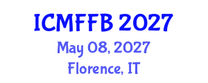 International Conference on Mycology, Fungi and Fungal Biology (ICMFFB) May 08, 2027 - Florence, Italy International Conference on Mycology, Fungi and Fungal Biology (ICMFFB) May 08, 2027 - Florence, Italy