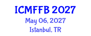 International Conference on Mycology, Fungi and Fungal Biology (ICMFFB) May 06, 2027 - Istanbul, Turkey International Conference on Mycology, Fungi and Fungal Biology (ICMFFB) May 06, 2027 - Istanbul, Turkey