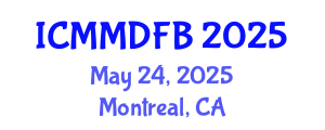 International Conference on Mycology, Mycological Diversity and Fungal Biology (ICMMDFB) May 24, 2025 - Montreal, Canada