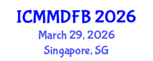 International Conference on Mycology, Mycological Diversity and Fungal Biology (ICMMDFB) March 29, 2026 - Singapore, Singapore