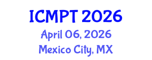 International Conference on Mycotoxins, Phycotoxins and Toxicology (ICMPT) April 06, 2026 - Mexico City, Mexico