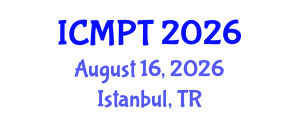 International Conference on Mycotoxins, Phycotoxins and Toxicology (ICMPT) August 16, 2026 - Istanbul, Turkey International Conference on Mycotoxins, Phycotoxins and Toxicology (ICMPT) August 16, 2026 - Istanbul, Turkey