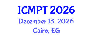 International Conference on Mycotoxins, Phycotoxins and Toxicology (ICMPT) December 13, 2026 - Cairo, Egypt International Conference on Mycotoxins, Phycotoxins and Toxicology (ICMPT) December 13, 2026 - Cairo, Egypt