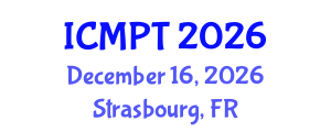 International Conference on Mycotoxins, Phycotoxins and Toxicology (ICMPT) December 16, 2026 - Strasbourg, France International Conference on Mycotoxins, Phycotoxins and Toxicology (ICMPT) December 16, 2026 - Strasbourg, France