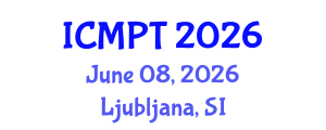 International Conference on Mycotoxins, Phycotoxins and Toxicology (ICMPT) June 08, 2026 - Ljubljana, Slovenia International Conference on Mycotoxins, Phycotoxins and Toxicology (ICMPT) June 08, 2026 - Ljubljana, Slovenia