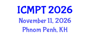 International Conference on Mycotoxins, Phycotoxins and Toxicology (ICMPT) November 11, 2026 - Phnom Penh, Cambodia