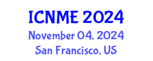 International Conference on Nano and Materials Engineering (ICNME) November 04, 2024 - San Francisco, United States