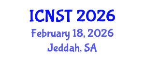International Conference on Nano Science and Technology (ICNST) February 18, 2026 - Jeddah, Saudi Arabia