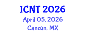 International Conference on Nanoscience and Technology (ICNT) April 05, 2026 - Cancún, Mexico