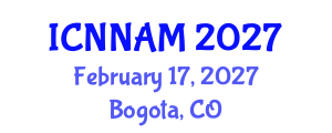 International Conference on Nanoscience, Nanotechnology and Advanced Materials (ICNNAM) February 17, 2027 - Bogota, Colombia International Conference on Nanoscience, Nanotechnology and Advanced Materials (ICNNAM) February 17, 2027 - Bogota, Colombia