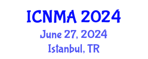 International Conference on Nanostructured Materials and Applications (ICNMA) June 27, 2024 - Istanbul, Turkey