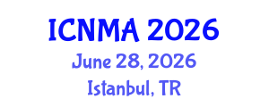 International Conference on Nanostructured Materials and Applications (ICNMA) June 28, 2026 - Istanbul, Turkey