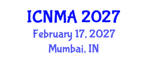 International Conference on Nanostructured Materials and Applications (ICNMA) February 17, 2027 - Mumbai, India International Conference on Nanostructured Materials and Applications (ICNMA) February 17, 2027 - Mumbai, India