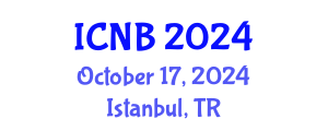 International Conference on Nanotechnology and Biotechnology (ICNB) October 17, 2024 - Istanbul, Turkey