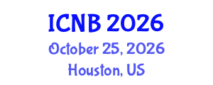 International Conference on Nanotechnology and Biotechnology (ICNB) October 25, 2026 - Houston, United States International Conference on Nanotechnology and Biotechnology (ICNB) October 25, 2026 - Houston, United States