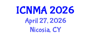 International Conference on Nanotechnology Materials and Applications (ICNMA) April 27, 2026 - Nicosia, Cyprus International Conference on Nanotechnology Materials and Applications (ICNMA) April 27, 2026 - Nicosia, Cyprus