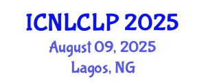 International Conference on Natural Language Computing and Language Processing (ICNLCLP) August 09, 2025 - Lagos, Nigeria