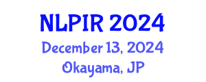 International Conference on Natural Language Processing and Information Retrieval (NLPIR) December 13, 2024 - Okayama, Japan