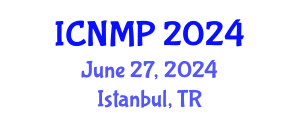 International Conference on Naturopathy and Medicinal Plants (ICNMP) June 27, 2024 - Istanbul, Turkey