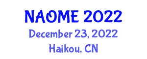 International Conference on Naval Architecture and Ocean&Marine Engineering (NAOME) December 23, 2022 - Haikou, China